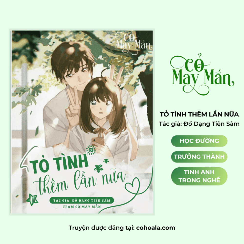Tỏ Tình Thêm Lần Nữa – Đồ Dạng Tiên Sâm
